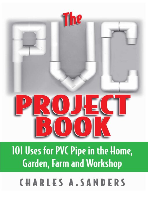 Title details for The PVC Project Book by Charles A. Sanders - Available